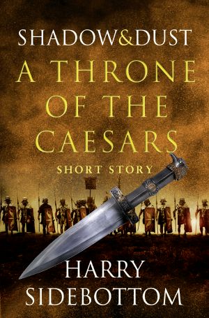 [Throne of the Caesars 2.50] • Shadow & Dust